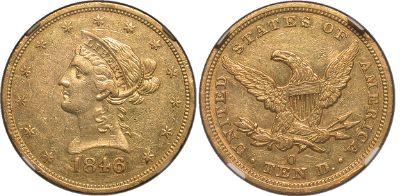 1846-O $10 Gold Liberty NGC AU55