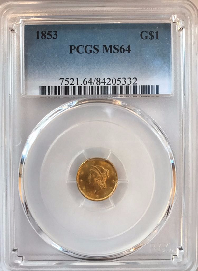 1853 Type 1 Gold $1.00 PCGS MS64