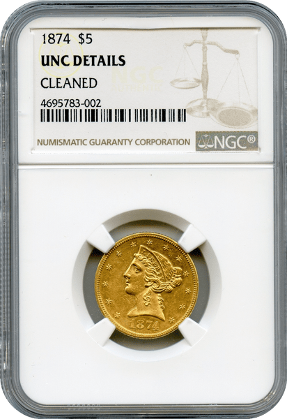 1874 $5.00 Gold Liberty NGC Unc Details LOW Mintage 3,488