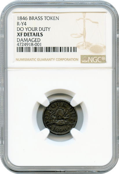 1846 R-Y4 DO YOUR DUTY. MORMON BRASS TOKEN NGC XF Details.