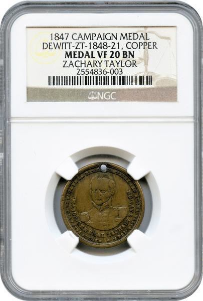 1847 Zachary Taylor Campaign Medal NGC VF20BN