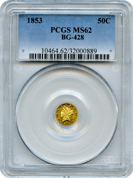 1853 California Fractional 50c BG-428 PCGS MS62
