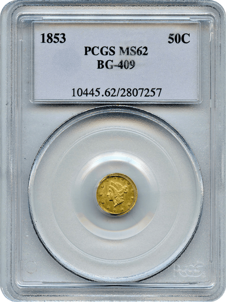1853 California Fractional $1 BG-530 PCGS MS62