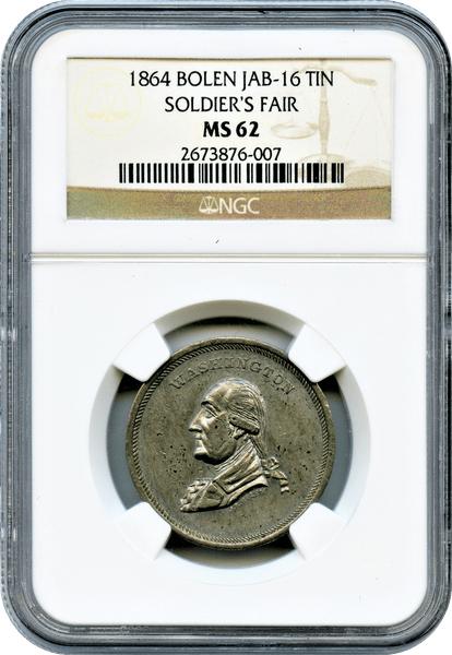 1864 Bolen Jab-16 Tin. Soldier's Fair NGC MS62 Musante GW-679, Baker-365