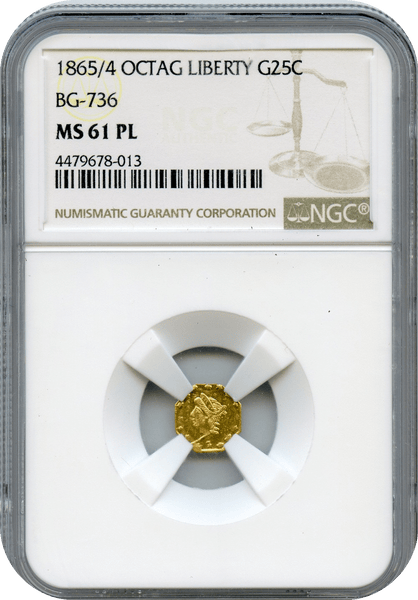 1865/4 Cal Gold 25c BG-736 Octagonal Liberty "G. Mint" NGC MS61PL
