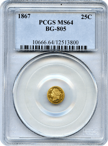 1867 California Fractional 25c BG-805 PCGS MS64 Low Rarity 5