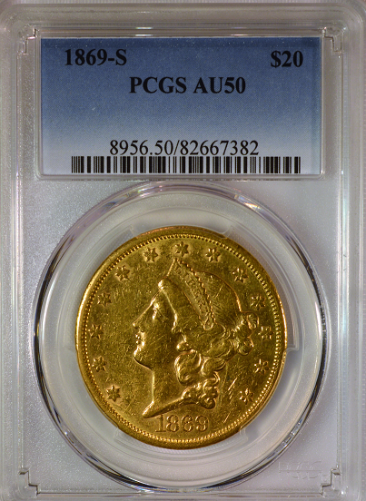 1869-S $20 Gold Liberty PCGS AU50 Double Eagle