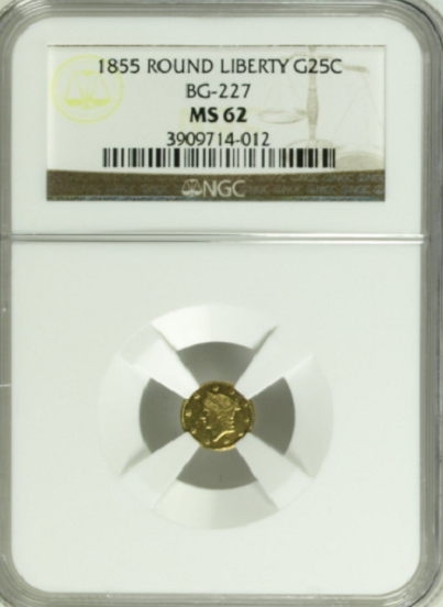 1855 Cal Gold 25c BG-227 Round Small Head Liberty NGC MS62