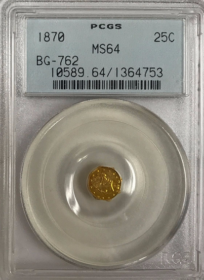 1870 California Fractional 25c BG-762 PCGS MS64