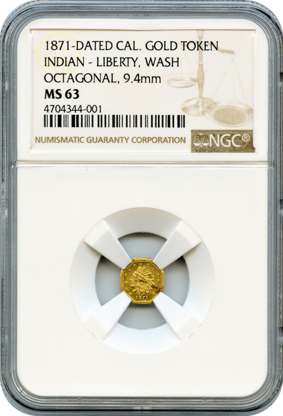 1871-Dated Cal. Gold Token. Indian - Liberty Washington .999 Fine Gold NGC MS63