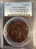 1871 U.S. Assay Commission Julian JK-AC-10  William Barber  PCGS SP65BN