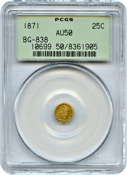 1871 California Fractional 25c BG-838 PCGS AU50