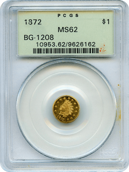 1872 Cal Gold Token $1.00 Octagonal Indian PCGS MS62