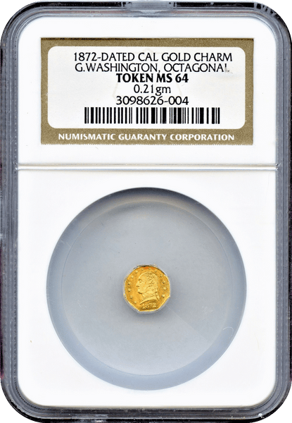 1872 Cal Gold Charm Baker 504A NGC MS64