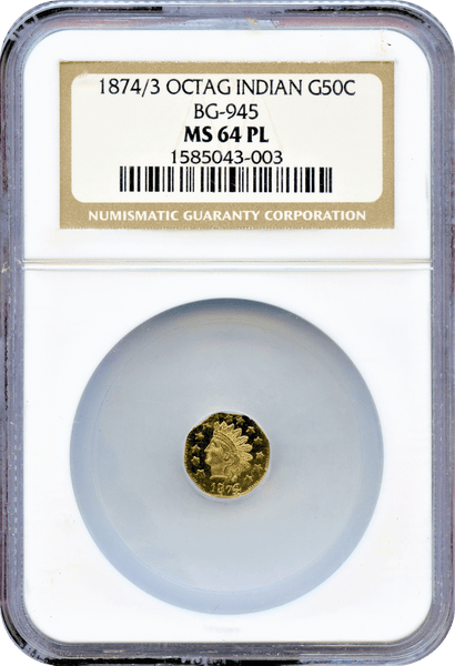 1874/3 Cal Gold 50c BG-945 Octagonal Large Head Indian NGC MS64 ProofLike