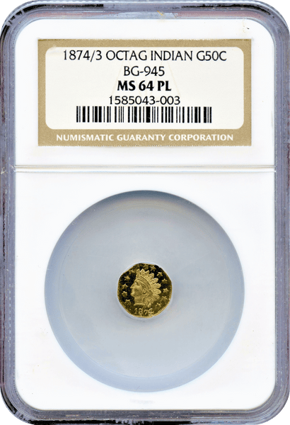 1874/3 Cal Gold 50c BG-945 Octagonal Large Head Indian NGC MS64 ProofLike