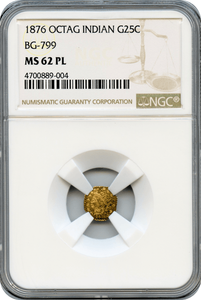 1876 California Fractional Octagonal Indian 25c BG-799 NGC MS62PL Rarity 4