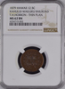 1879 HAWAII KAHULUI-WAILUKU RAILROAD T.H.HOBRON - THIN PLAN. 12.5C NGC MS62BN