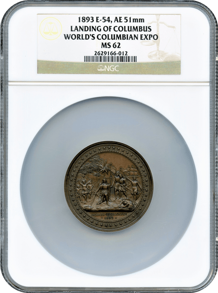 1893 E-54, AE 51mm. Landing of Columbus World's Columbian Expo NGC MS62