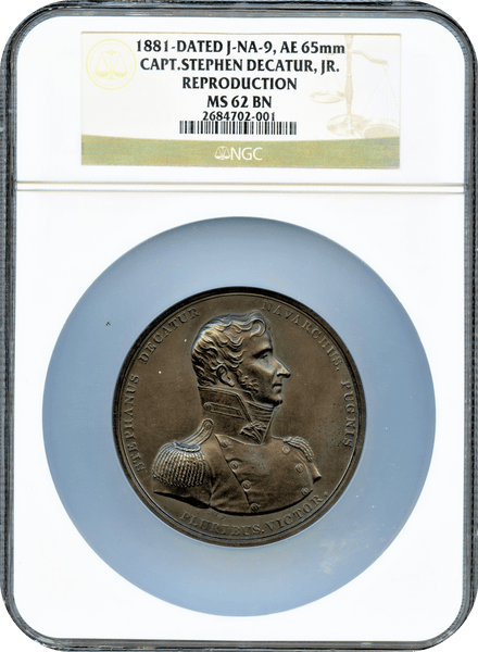 1881 U.S Mint Julian-NA-9 65mm Capt.Stephen Decatur, Jr NGC MS62