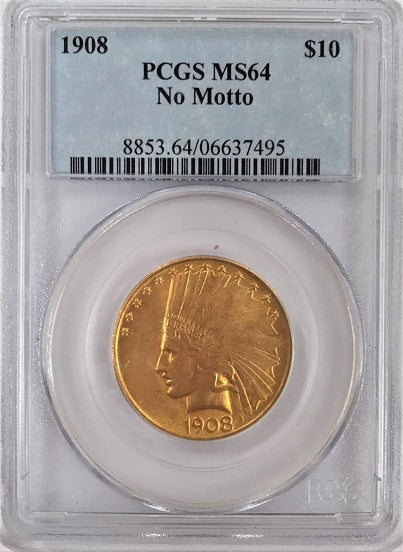 1908 $10.00 Gold Indian PCGS MS64. Eagle. No Motto
