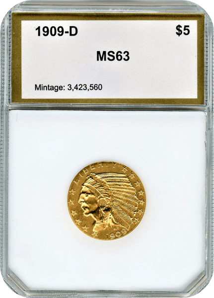 1909-D $5 Gold Indian PCI MS63