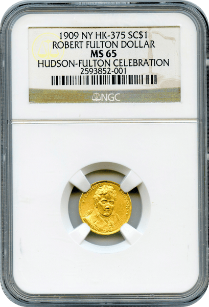 1909  Robert Fulton Gold Dollar  NGC MS65 Rarity 7 (4-12 Known)
