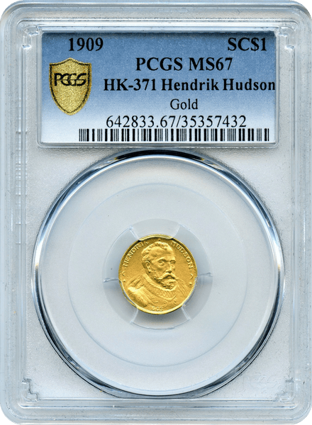 1909 Hudson Gold $1 HK-371 PCGS MS67 Minatge 100   Struck Matte Finish