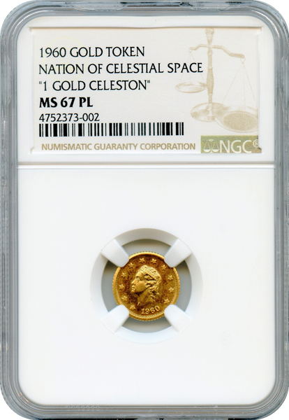 1960 Celeston Gold $1.00 22KT NGC MS67PL